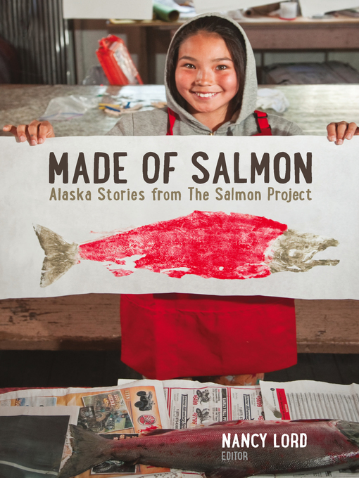 Title details for Made of Salmon by Nancy Lord - Available